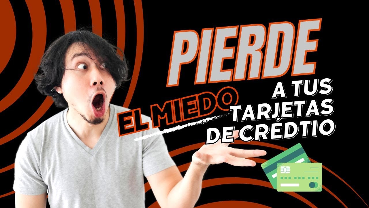 Domina tus Tarjetas