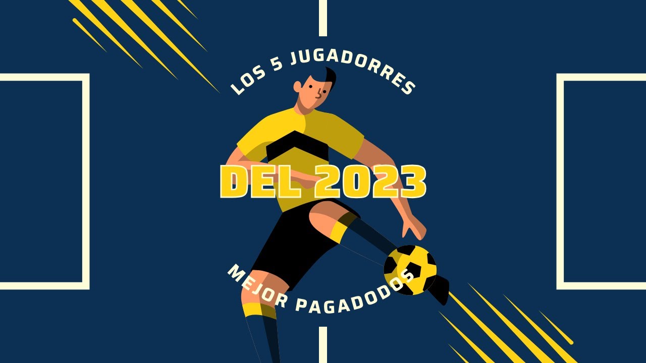 En el Olimpo del Fútbol: Descubre la Élite de los Jugadores Mejor Pagados en 2023.