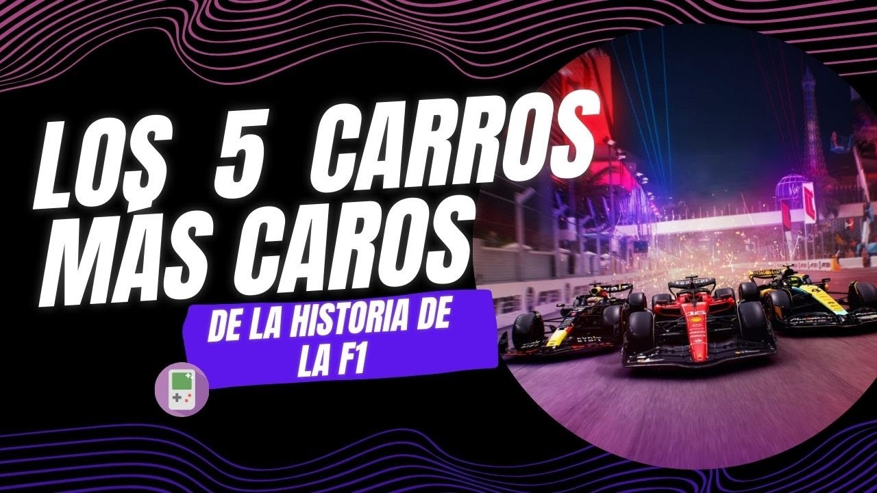 Los 5 Coches Más Caros en la Historia de la Fórmula 1
